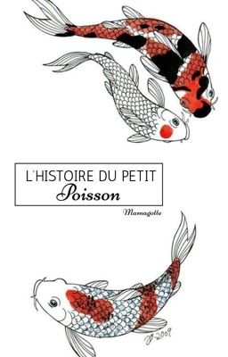 L'histoire du petit poisson