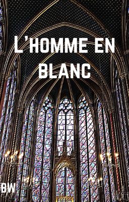 L'homme en blanc