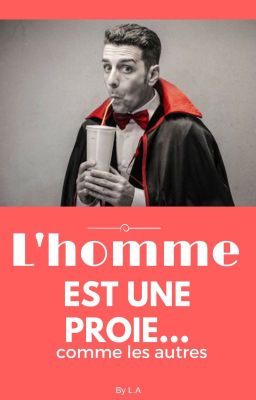 L'homme est une proie comme les autres