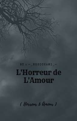 L'Horreur de L'Amour 