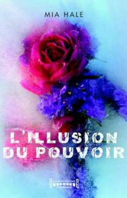 L'illusion Du Pouvoir [Édité] 