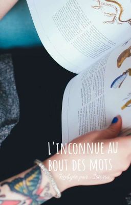 L'inconnu(e) au bout des mots