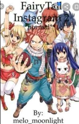 l'insta des mages de fairy tail{En Pose}