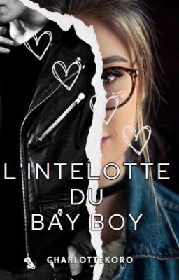 L'intelotte du Bad Boy