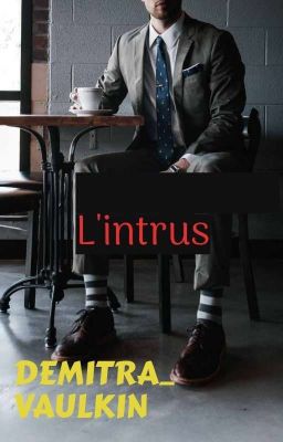 L'intrus 