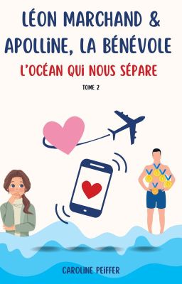 L'océan qui nous sépare : Léon Marchand et Apolline, la bénévole