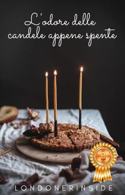 L'odore delle candele appena spente [one-shot]