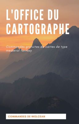 L'Office du Cartographe | COMMANDE DE CARTES FANTASY | OUVERT