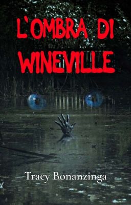 L'Ombra di Wineville