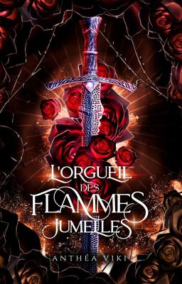 L'orgueil des Flammes jumelles