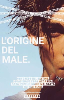 L'origine Del Male. || Sospesa ||