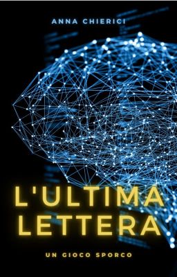 L'ultima lettera - Un gioco sporco