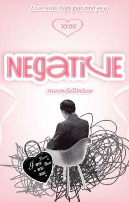 [ LA 10:00 ] Negative 