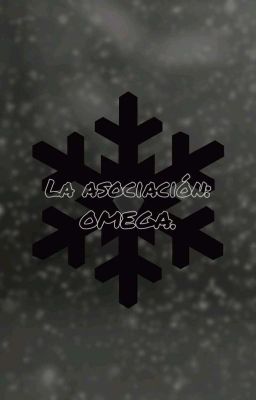 La asociación: Omega (Volumen 1).