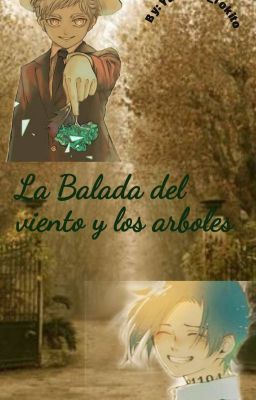 La Balada Del Viento y Los Árboles [RayNor] (editando)