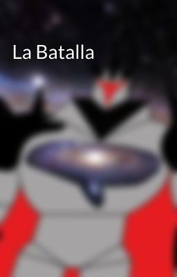 La Batalla