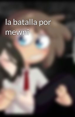 la batalla por mewni