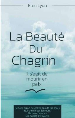 La Beauté Du Chagrin