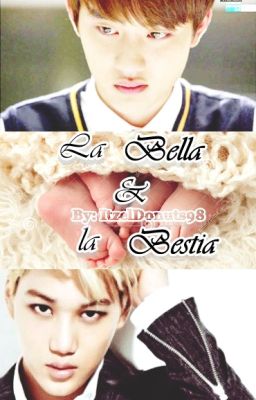 La Bella & la Bestia [KaiSoo]