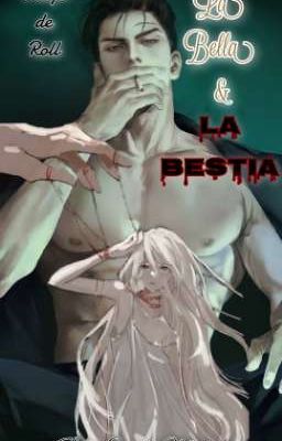 La Bella y La Bestia ~Juego de Roll~