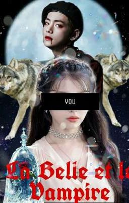 La Belle et le Vampire// FF BTS Taehyung