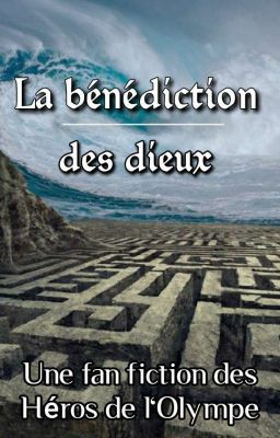 La bénédiction des dieux