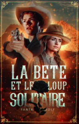 La Bête et le loup solitaire