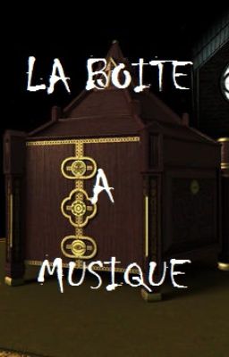 la boite a musique