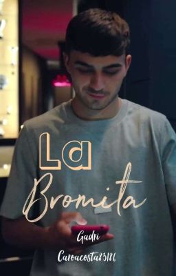 La Bromita