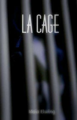 La Cage [FINI]