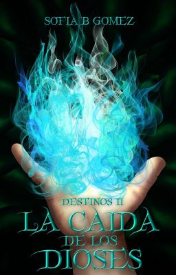 La caída de los dioses [Destinos 2] Pausada