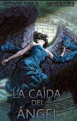 La Caída Del Ángel