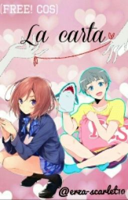 La Carta [Free! COS]