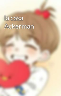 la casa Ackerman