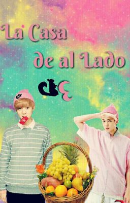 La Casa de al Lado (HunHan/ThreeShot)