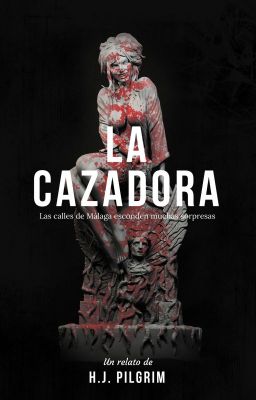 La Cazadora