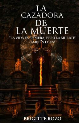 La cazadora de la muerte (PRÓXIMAMENTE) 