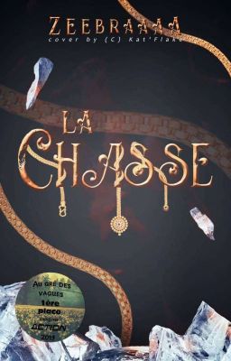 La Chasse [En Pause]