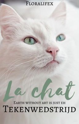 La chat ~ Tekenwedstrijd VOL