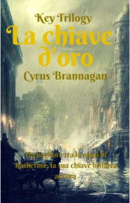 La chiave d'oro (KEY TRILOGY #1)