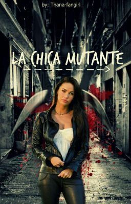 La chica mutante II