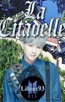 La Citadelle [Yoonmin]