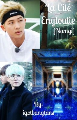 La Cité Engloutie [Namgi]