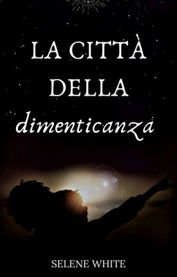 La città della dimenticanza 