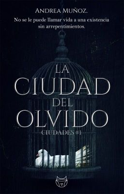 La ciudad del olvido  [Ciudades #1] 