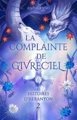 La complainte de Givreciel