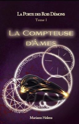 La Compteuse d'Âmes [publié en Auto Édition]