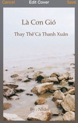 Là Cơn Gió Thay Thế Cả Thanh Xuân