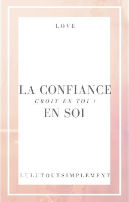 La confiance en soi