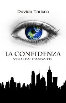 La Confidenza -Verità passate-